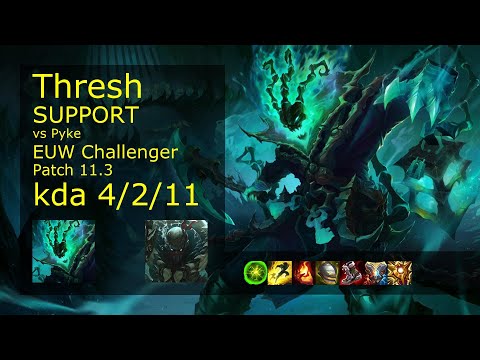 Thresh Support vs Pyke - EUW Challenger 4/2/11 Patch 11.3 Gameplay