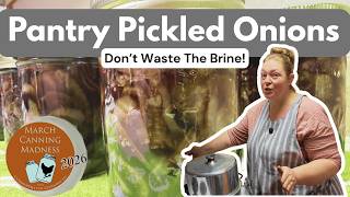 Canning Vinegar Onions | Safe Recipe Tweaks + No-Waste Brine Ideas!