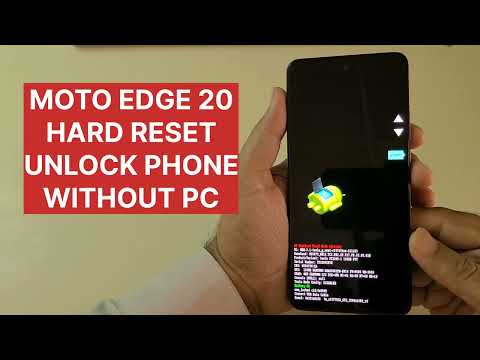 Moto Edge 20 Pro Hard Reset Unlock Phone Without pc