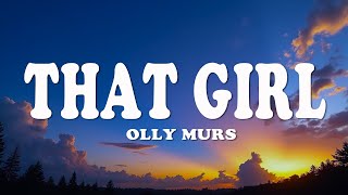 Olly Murs - That Girl (Lyrics)