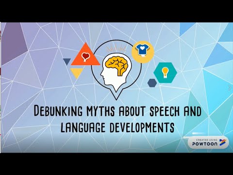 Debunking myths about speech and language development