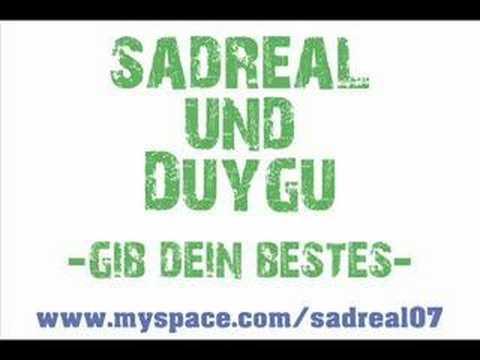 SadReal und Duygu - "Gib Dein Bestes"