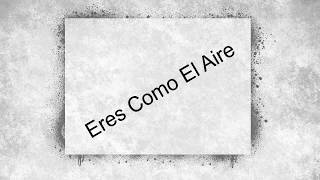 Eres Como El Aire Ricky Martin ( Video Lyric )