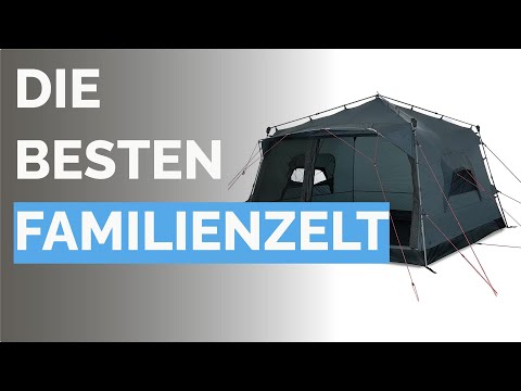 Die 10 besten Familienzelt