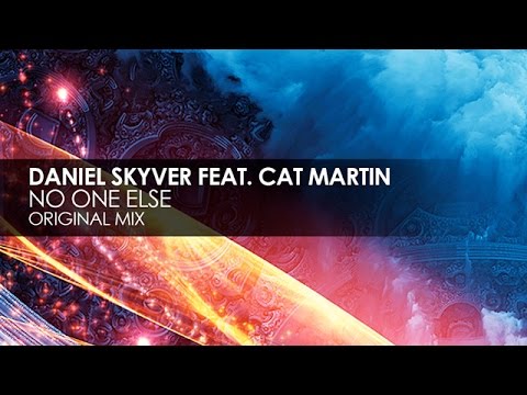 Daniel Skyver featuring Cat Martin - No One Else