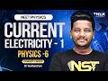 Current Electricity Timestamps | NEET Physics Chapters Explained