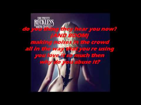 the pretty reckless - why'd you bring a shotgun to the party? ( lyrics)