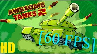 Awesome Tanks 2 Playthrough(Hard Mode)