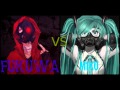 Miku Hatsune VS. Fukuwa Utaite | The game of ...