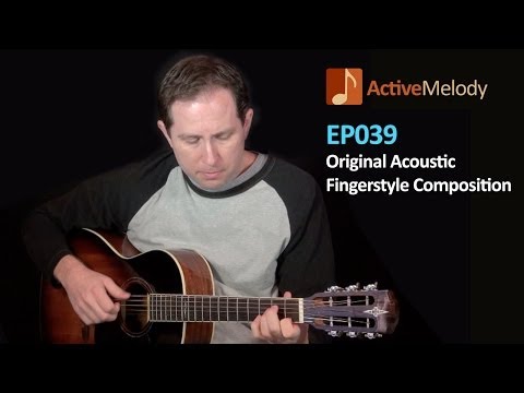 Original Acoustic Guitar Lesson -- Fingerstyle -- EP039