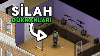 Project Zomboid Silah & Kamp Dükkanları Rehberi