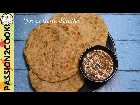 Jowar Garlic Paratha | Liquid Paratha | Gluten Free