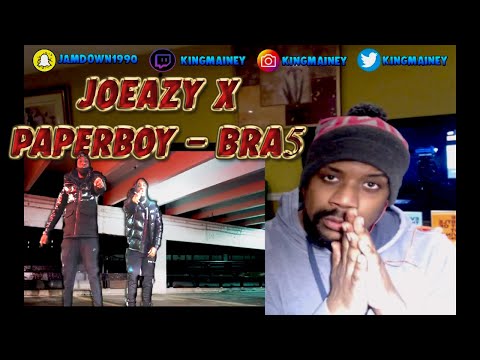 (HOLY THESE GUYS NOT PLAYING)JoEazy x Paperboy - Bra5 (Official Video)REACTION!!