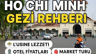 Vietnam’da Nerede Kalınır? Ne Yenir? | Ho Chi Minh Tam Tur Vlog #151