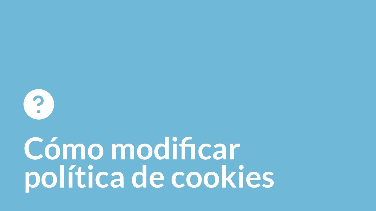 Cómo personalizar el aviso de cookies