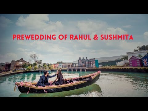 Best prewedding of 2021 Rahul and SushmitaPre wedding videos