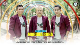 Download lagu NALAGU TRIO -MARDUA ROHA ( LAGU BATAK TERBARU 2026)  MUSIC VIDE0. mp3
