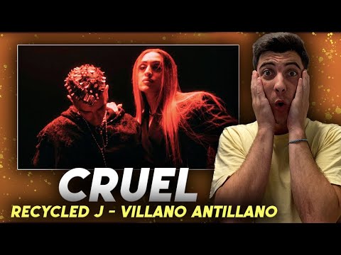 REACCION -- Recycled J, Villano Antillano - CRUEL (Video Oficial)