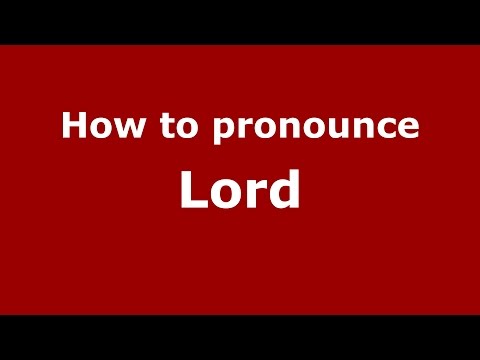How to pronounce Lord