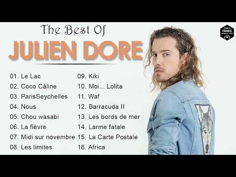 Julien Doré Best Songs 2022 🍓 Julien Doré Plus Grands Succès 2022 🍓 Julien Doré Greatest Hits