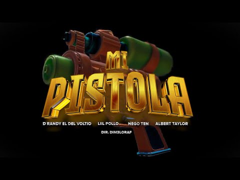 Liil Pollo - MI PISTOLA 🔫  ft Albert taylor x NegoTEN x D Randy (VIDEO OFICIAL) DIR BY; DIMELO RAF