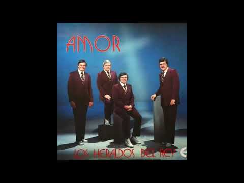 LOS HERALDOS DEL REY - Himnos Clásicos