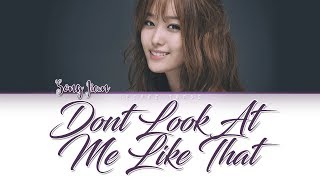 Download lagu Song Ji Eun - Don’t Look At Me Like That - (Color Coded Han|Rom|Eng) mp3