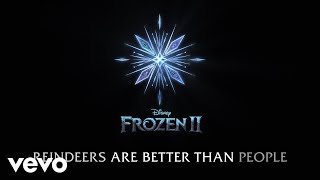 Jonathan Groff - Reindeer(s) Are Better Than People (Cont.) (From "Frozen 2"/Lyric Video)