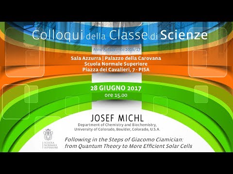 Josef Michl, Following in the Steps of Giacomo Ciamician... - 28 giugno 2017