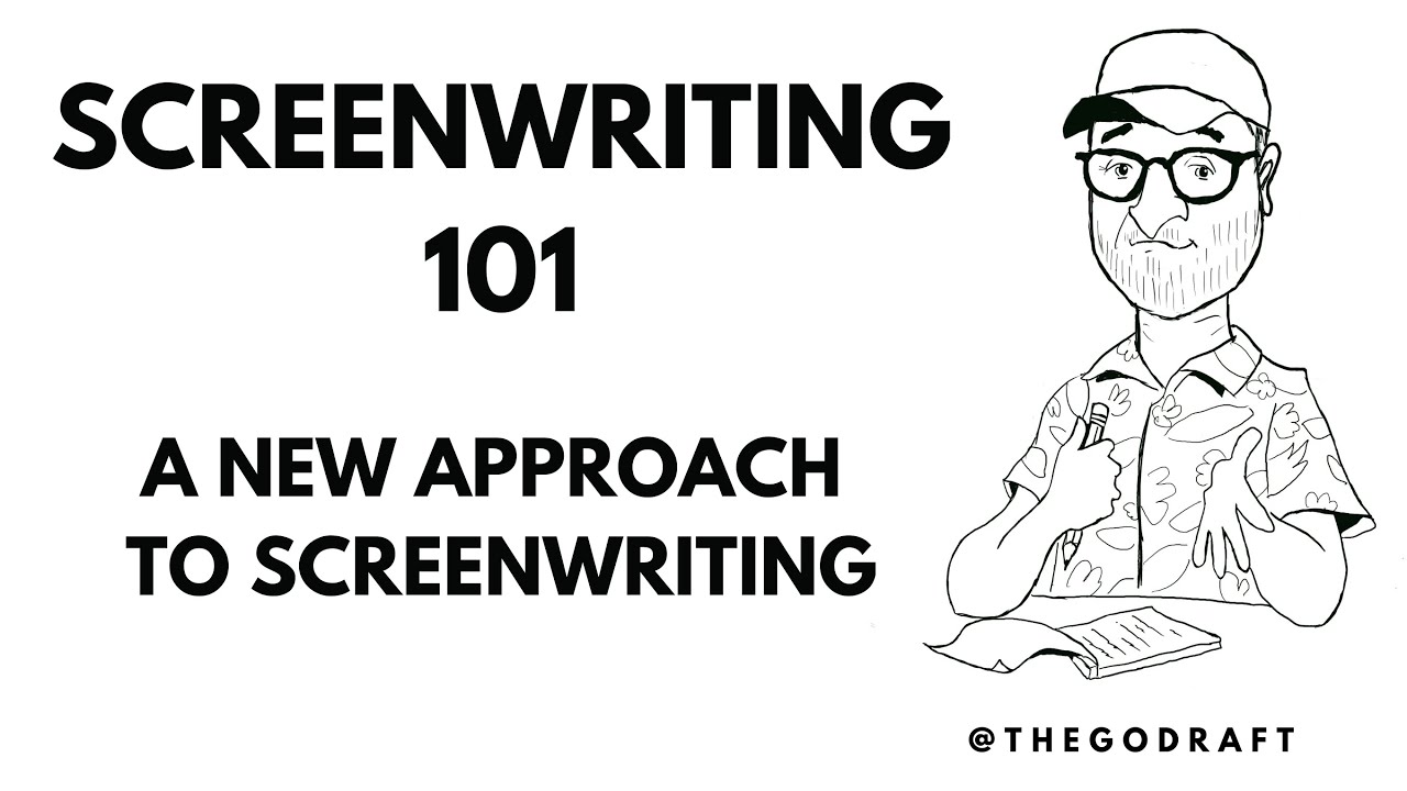 Episode 1: Screenwriting 101: A new approach to screenwriting