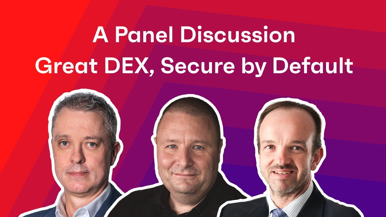 Panel Discussion: Great DEX, Secure by Default