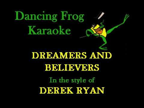 Dreamers And Believers - Derek Ryan