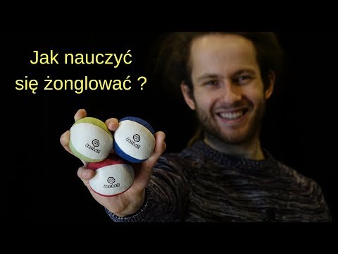 Jak nauczyć się żonglować piłeczkami ?