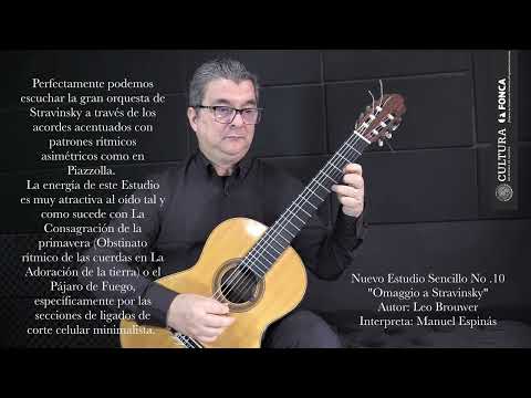 Nuevo Estudio Sencillo No.10 Omaggio a Stravinsky / Leo Brouwer