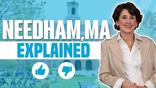 Ultimate Guide to Living in Needham, MA