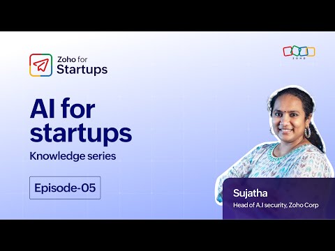 Knowledge Series: Episode 5 | AI for Startups with Sujatha