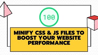 How To Minify CSS &amp; JS Files to boost your website performance [FREE PLUGIN]