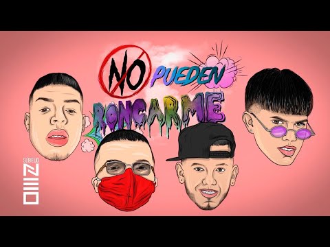 No Pueden Roncarme - Subelo Neo x Bryzan x Odlanier x Jendiel x JayG