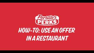 Use a Portillo’s Perks Offer In a Portillo's Restaurant