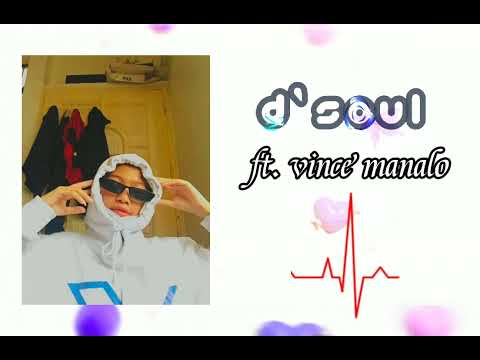 kung maaari - D'SOUL ft. Vince Manalo ( official visualizer) Prod. lyko