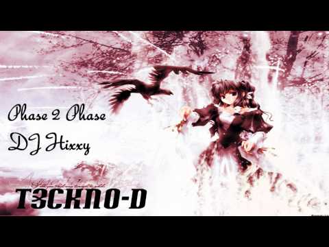 DJ Hixxy Phase 2 Phase [HD]