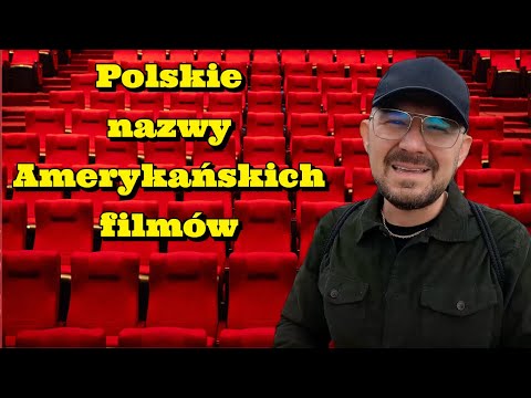 Polskie Nazwy Amerykańskich Filmów