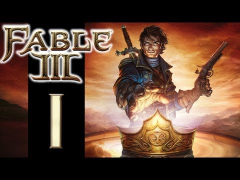 Let's Play Fable III - EP01 - Wow! Already?