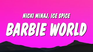 Nicki Minaj &amp; Ice Spice - Barbie World (Lyrics)