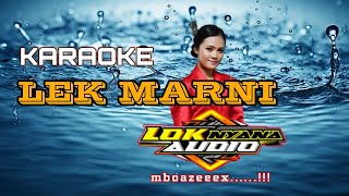 Download lagu LEK MARNI (KARAOKE) mp3