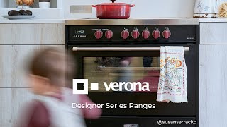 Verona Designer Series Ranges - Your Perfect Cooking Companion
