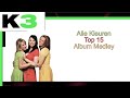 Alle Kleuren Top 15 Album Medley