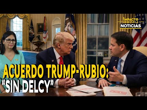 ¿DELCY FUERA DEL JUEGO?: EL PLAN TECNOCRÁTICO DE EE. UU.| 🔴 NOTICIAS VENEZUELA HOY 2026