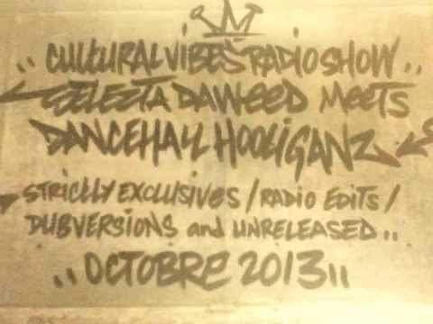 Dancehall Hooliganz @t Cultural vibes radio show