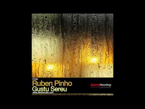 Ruben Pinho - Gustu Sereu [Itzamna Recordings]